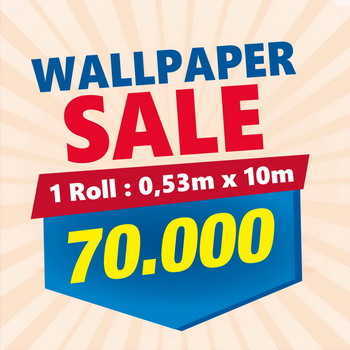 SALE Wallpaper 70.000 
SALE Border 15.000